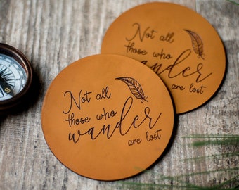 Leather Coaster, Custom Leather Coasters, Anniversary Gift | Not all those who wander are lost