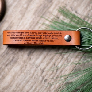 Anthony Bourdain Travel Quote Keychain | Leather Key Fob