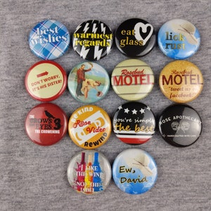 Schitt's Creek inspired flair pin/button set. 14 1 25mm pinback buttons in one set Free US Shipping image 2