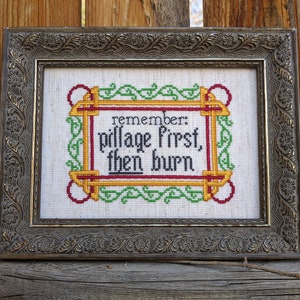 Raider's Creed: "Pillage First, Then Burn" funny subversive cross stitch pattern with Norse/Viking motifs (D&D) - Instant PDF Download