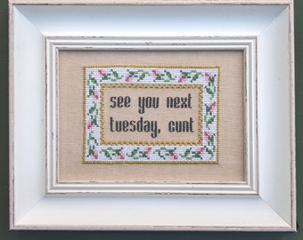 See You Next Tuesday Cross Stitch Pattern - instant PDF Download (mature)