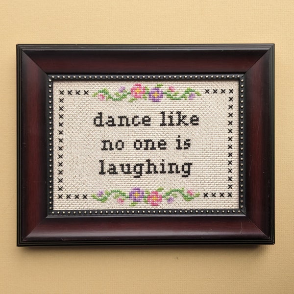 Dance Like No One is Laughing - EASY Cross Stitch Pattern - instant PDF download