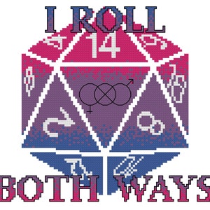 Op de afbeelding: Een kruissteekontwerp van een paarse, roze en blauwe dobbelsteen met de tekst "I roll both ways" en het getal "14" op de bovenkant. De dobbelsteen heeft een bi-gender symbool op een zijde.