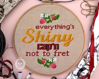 Sci Fi Space Western Cross Stitch Pattern: "Everything's Shiny, Cap'n, Not to Fret" instant PDF Download