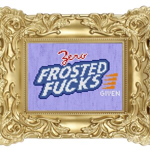 Zero Frosted F*cks Given Cross Stitch Pattern - instant PDF Download