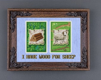 Board Game inspired (Catan Parody) cross stitch pattern: "I have wood for sheep" PDF cross stitch pattern