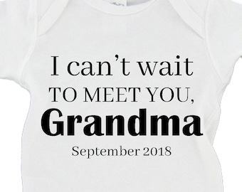 I Can't Wait To Meet You Grandma Baby Announcement Promoted To Grandma Baby Bodysuit