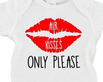 Air Kisses Only Please | Polite way To Say No Kisses | Germ Free | New Baby - Baby Bodysuit - Cute