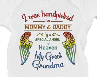 I Was Handpicked For Mommy & Daddy By A Special Angel in Heaven Grandma/Grandpa/Auntie/Custom Name Baby Bodysuit Sentimental - Rainbow