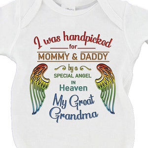 I Was Handpicked For Mommy & Daddy By A Special Angel in Heaven Grandma/Grandpa/Auntie/Custom Name Baby Bodysuit Sentimental - Rainbow