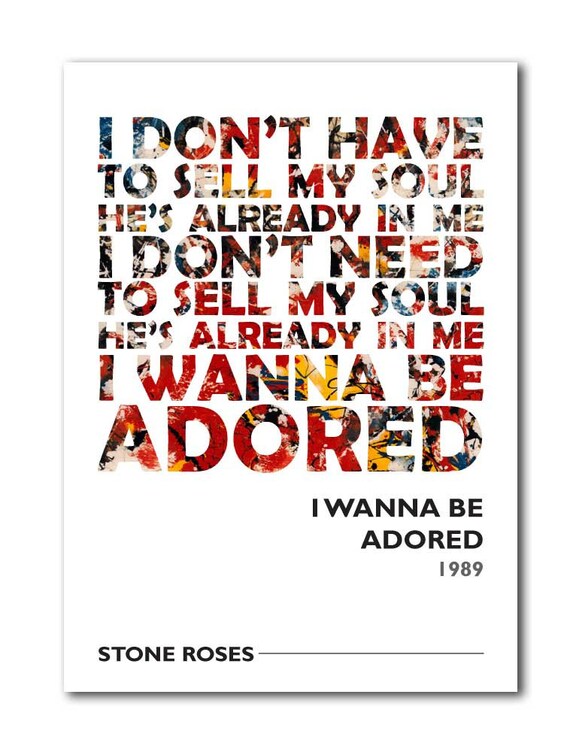 Stone Roses I Wanna Be Adored Art Print Wall Poster With Etsy