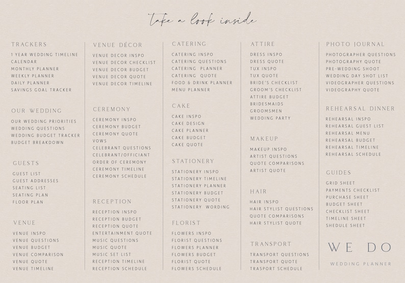 May include: A beige wedding planner checklist with the text "Take a look inside." at the top. The checklist is divided into categories such as "Trackers", "Venue Decor", "Ceremony", "Reception", "Cake", "Stationery", "Florist", "Attire", "Makeup", "Hair", "Transport", "Photo Journal", "Rehearsal Dinner", and "Guides".