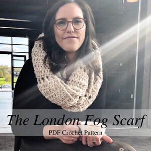 London Fog Scarf, Crochet Scarf Pattern, Beginner Scarf Pattern, Crochet Pattern, PDF Pattern