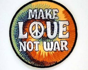 Make Love Not War Brodé Patch en fer