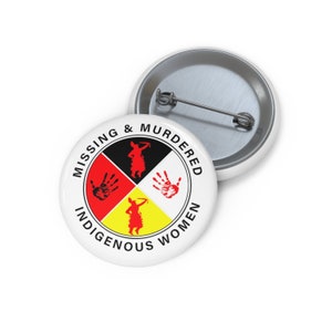 MMIW Pinback Button, Magnet, Pocket Mirror, Printed Button Badge, Retractable Badge Reel