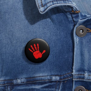 Red Hand Pinback Button, Magnet, Pocket Mirror, Printed Button Badge
