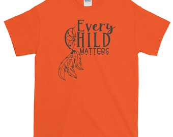 Every Child Matters-orange Shirt Day Adult-youth Unisex | Etsy