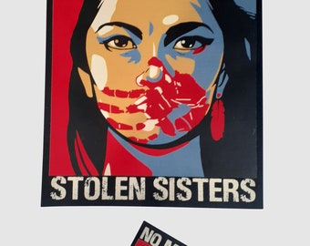 May include: A black and blue poster with a woman's face in the center. The woman's mouth is covered with red handprints. The poster says "NO MORE STOLEN SISTERS".