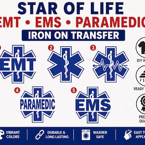 May include: A set of five blue and white Star of Life iron-on transfers featuring the text EMT, EMS, and PARAMEDIC, along with the Rod of Asclepius symbol. The graphic includes icons for DIY iron-on, ready to press, and premium quality labels.