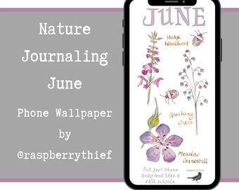 Papel de parede para celular inspirado no Diário de Natureza de Junho | Download digital | Tela de bloqueio e inicial