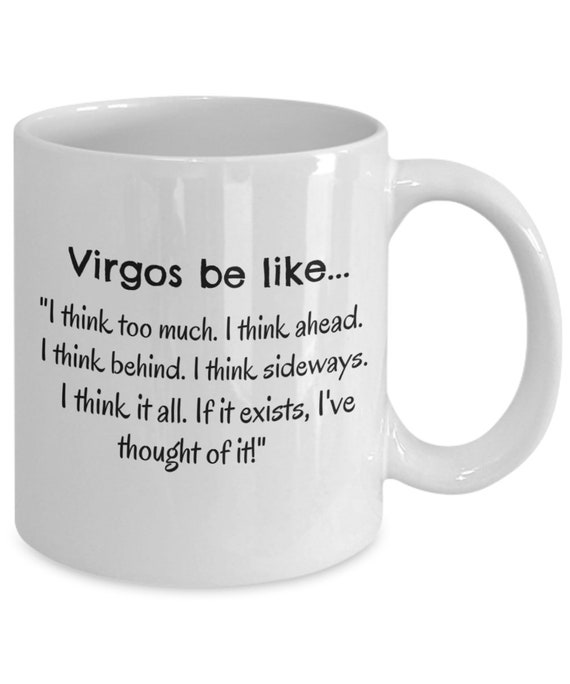 Virgos be like funny coffee mug horoscope gift idea Etsy