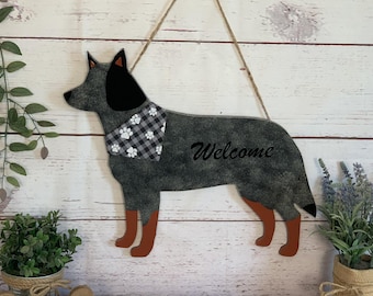 Blue/Red Heeler Welcome Sign: Australian Cattle Dog Wood Wall Art Hanging