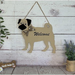 Pug wood door hanger welcome sign - Handmade Wall Art Hanging Home Decor