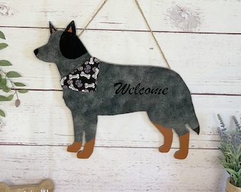 Blue/Red Heeler Welcome Sign: Australian Cattle Dog Wood Wall Art Hanging