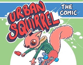 Urban Squirrel Comic - Episode 1