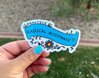 Radical Acceptance Sticker | DBT, Therapy, Mental Health Floral Art Vinyl
