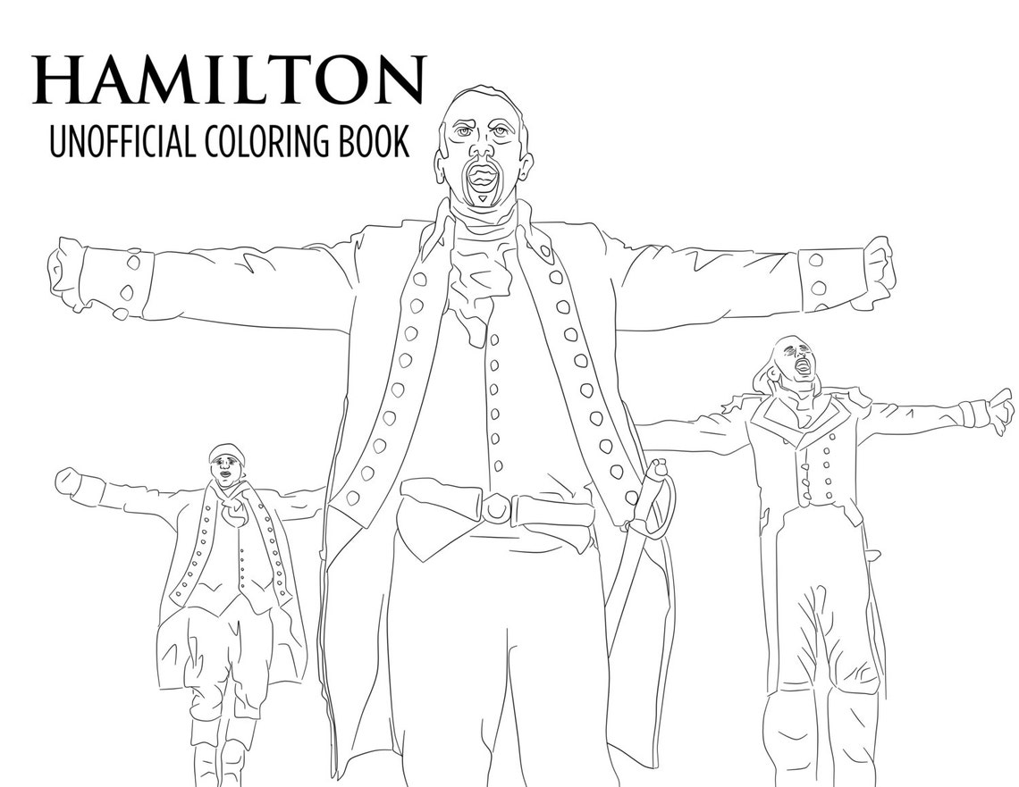 Hamilton Coloring Book Printable Download Unofficial, Broadway Musical ...