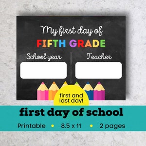 First day of fifth grade printable, last day of fifth grade sign instant download, chalkboard first day of school printable sign