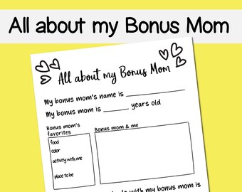 PDF Bonus Mom Mother's Day printable for kids, fill in the blank all about my bonus mom, printable mother's day gift