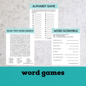 May include: A printable set of word games for a road trip. The games include an alphabet game, a word search, and a word scramble. The games are printed on a white background with blue and green accents.