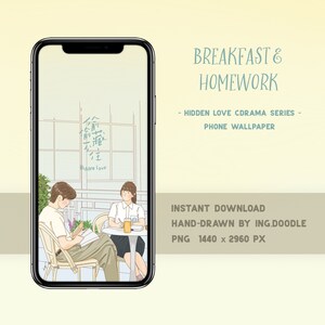 Hidden Love Cdrama - Breakfast and Homework - Phone Lockscreen | Chen Zhe Yuan | Zhao Lu Si | 偷偷藏不住 Hidden Love Fan Art | Phone Wallpaper