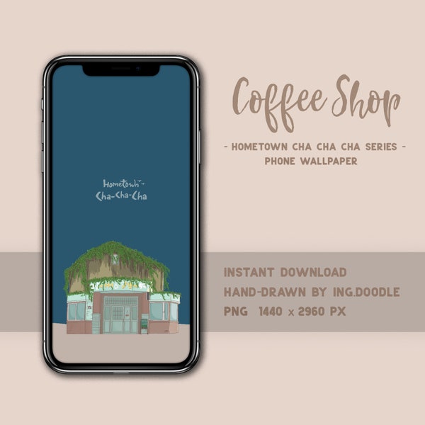 Hometown Cha Cha Cha Coffee Shop Phone Wallpaper | Kdrama Phone Background | Fan Art | Phone Lock Screen