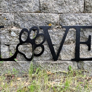 LOVE PAW PRINT 28” Metal Sign, Pet Lover Sign, Dog Paw, Cat Paw, Metal Wall Sign, Love Wall Hanging, Metal Home Decor, Metal Paw Print Sign