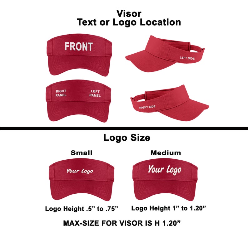 May include: A red visor shown from multiple angles with white text labels indicating front, left side, right side, right panel, and left panel. Two examples show logo placement sizes with heights ranging from 0.5 inches to 1.20 inches.