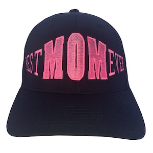 Best Mom Ever Hot Pink Embroidery on a Flexfit - Cotton Blend Cap