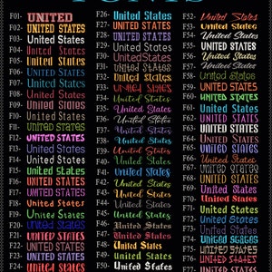 May include: A black chart displaying seventy-seven distinct font styles labeled F01 through F77. Each entry features the text United States in various colors, typefaces, and weights, ranging from bold block letters to elegant cursive scripts.