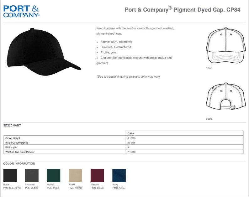 May include: A black Port & Company CP84 pigment-dyed cap with an unstructured low profile, 100% cotton twill fabric, and a self-fabric slide closure with a brass buckle and grommet. Includes technical line drawings and a size chart with imperial measurements.
