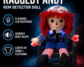 ¡MUÑECA REM! Muñeca de trapo modificada de Raggedy Andy - Muñeca detectora de REM paranormal - Dispositivo de investigación de caza de fantasmas Spirit Vigil.