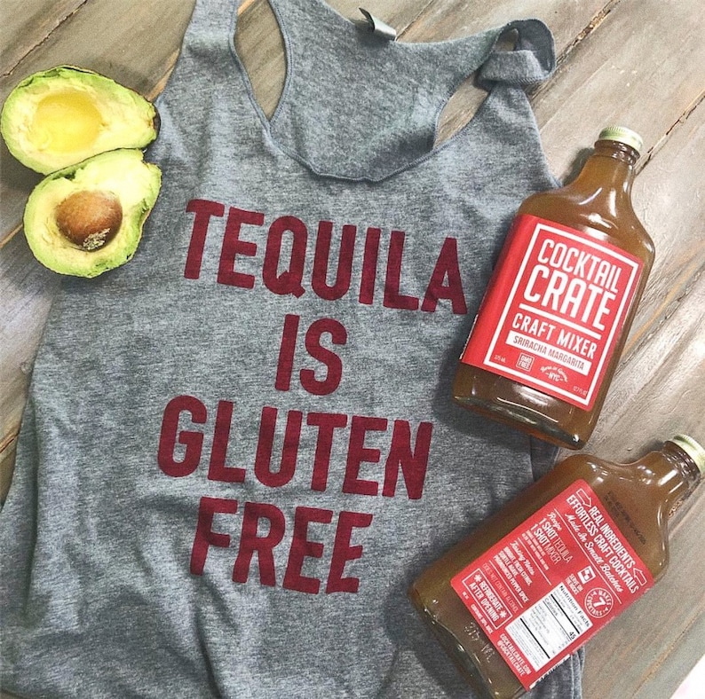 Tequila is Gluten Free Tequila Lover Tacos and Tequila Etsy UK