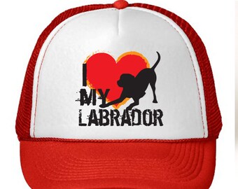 I Love My Labrador Retriever Trucker Hat