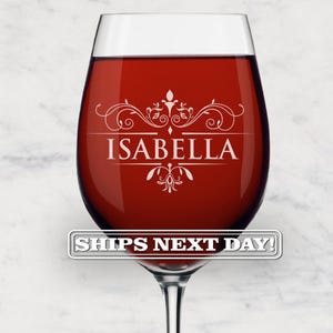 Personalized Wine Glass with Stem - Engraved Wine Glass with Name - Wine Glass with Stem Etched - Mom, Girlfriend Wine Glass