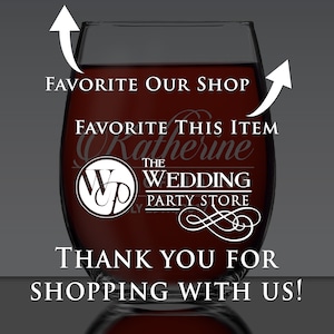 Custom Stemless Wine Glasses, Personalized Wine Glasses, Bridesmaid Gift, Bridesmaid Wine Glasses, Etched Wine Glasses, Custom Wine Glasses image 7