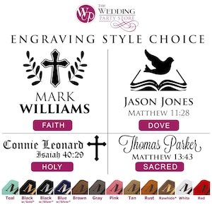 May include: Image showcasing engraving style choices for The Wedding Party Store. Features four design options with names, religious symbols, and scripture references. Includes a color palette of teal, black, blue, brown, gray, pink, tan, rust, rawhide, white, and red.
