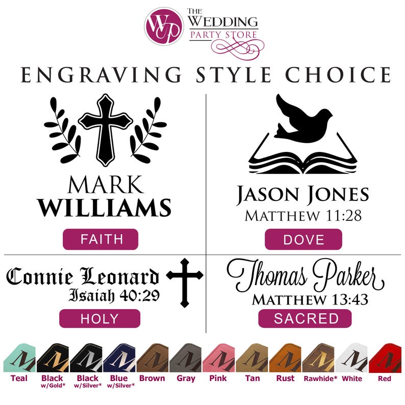 May include: Image showcasing engraving style choices for The Wedding Party Store. Features four design options with names, religious symbols, and scripture references. Includes a color palette of teal, black, blue, brown, gray, pink, tan, rust, rawhide, white, and red.