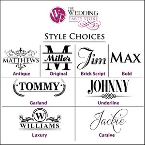 May include: A white graphic with the text "THE WEDDING PARTY STORE" at the top. Below, "STYLE CHOICES" is displayed. The image showcases various font styles, including "Antique", "Original", "Brick Script", "Bold", "Garland", "Underline", "Luxury", and "Cursive".