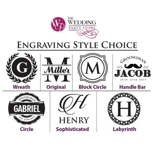 May include: A graphic display titled ENGRAVING STYLE CHOICE featuring seven distinct black and white design options labeled Wreath, Original, Block Circle, Handle Bar, Circle, Sophisticated, and Labyrinth, with The Wedding Party Store logo at the top.